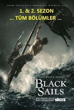 Black Sails - 1. & 2. Sezon - Tüm Bölümler